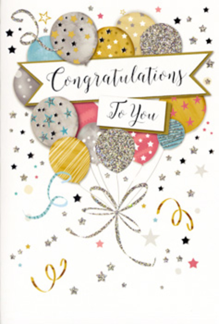 The congratulations card shown here captures the feeling of an understated yet exuberant celebration, the sort of happiness that might follow good news shared along Hoddesdon High Street. At the centre of the design, a cluster of balloons is artfully arranged so that some float to the front while others overlap from behind, creating a layered, almost three-dimensional effect. The balloons are rendered in a palette of glistening gold, gentle silver, champagne beige, airy sky blue, soft blush pink, and cooled grey. Across their surfaces, patterns of sparkling stars, slender stripes, and delicate glittering specks add visual interest and a subtle sense of texture, suggesting the shimmer of real party balloons under warm indoor lighting. From each balloon, slim strings in metallic gold and silver descend toward the bottom of the card, curling and looping with effortless grace, as though they've been tied by an experienced hand. These strings gather and cross, forming an elegant, unseen anchor that ties the whole motif together. Around the balloon bouquet, small stars, confetti dots, and curling ribbons float and scatter across a pale, almost creamy background, hinting at confetti tossed into the air or decorations gently drifting after the party has begun. Stretching horizontally across the centre, a curved banner unfurls, soft at the edges and delicately shaded to suggest gentle folds. On this banner, the phrase Congratulations To You is written in sophisticated, flowing script that feels personal, like a hand-penned note. The composition is balanced and airy, allowing each metallic accent to breathe. As a florist who often sees customers searching for the perfect accompaniment to a congratulatory bouquet, this card strikes the right tone-polished but full of heart-ideal for commemorating promotions, graduations, or any special achievement in Hoddesdon that deserves to be remembered.